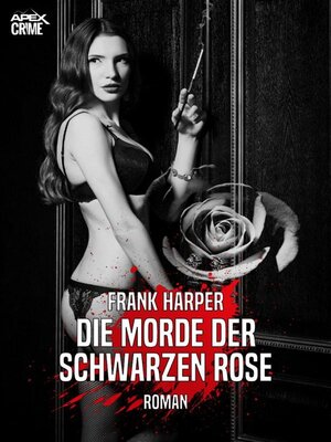 cover image of DIE MORDE DER SCHWARZEN ROSE